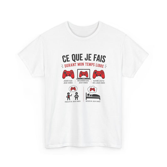 T-Shirt Gamer Homme Femme – Ce Que Je Fais Durant Mon Temps Libre – Tee Shirt Jeux Vidéo Humour Geek Gaming