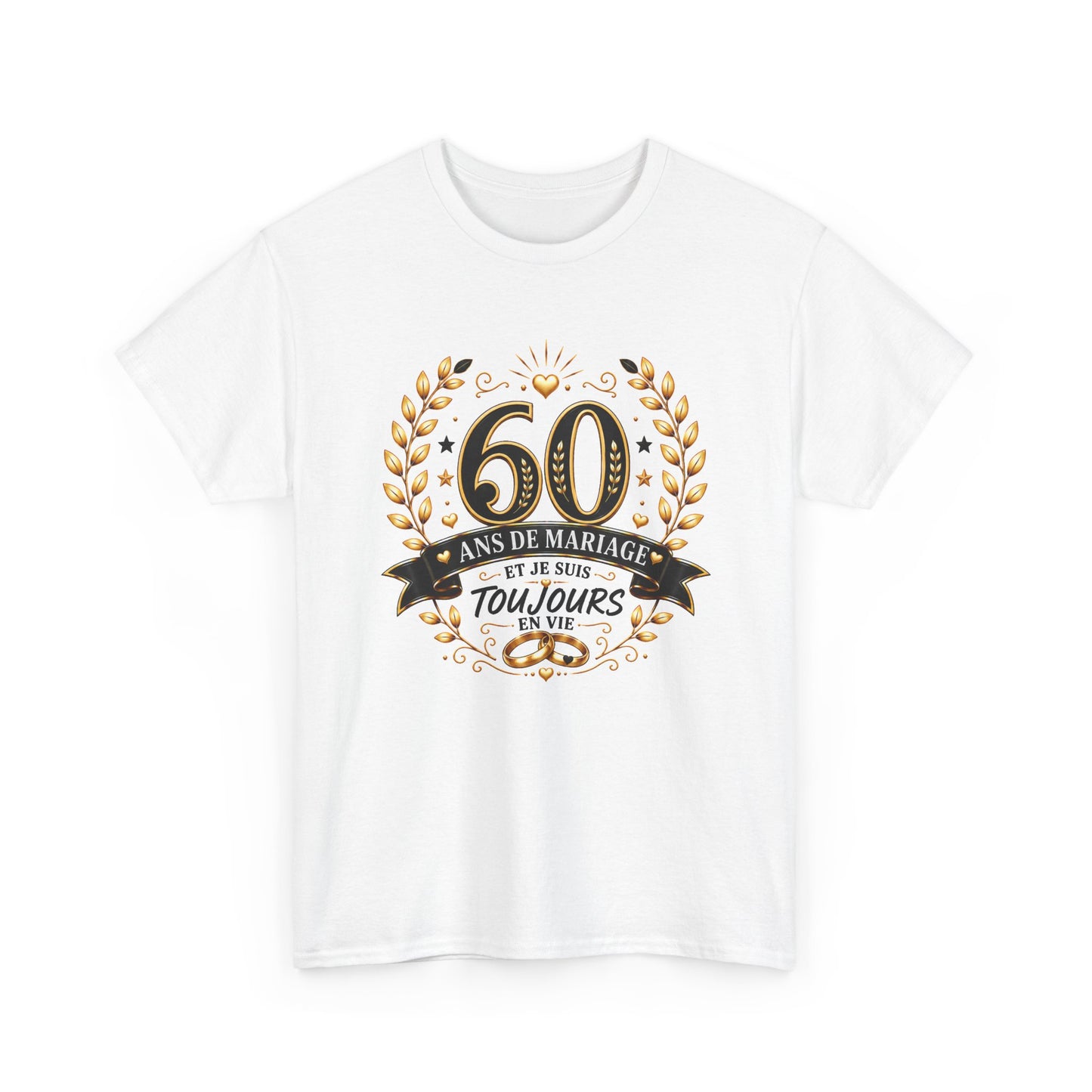 Tee Shirt 60 Ans de Mariage Homme Femme – Toujours en Vie – T-Shirt Humour Noces de Diamant Cadeau Anniversaire Couple