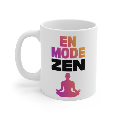 Mug "En Mode Zen" - idée cadeau Relaxation et Méditation