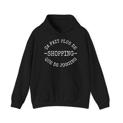 "Sweat à Capuche Femme - Ça Fait Plus de Shopping que de Jogging"