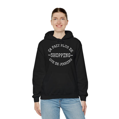 "Sweat à Capuche Femme - Ça Fait Plus de Shopping que de Jogging"