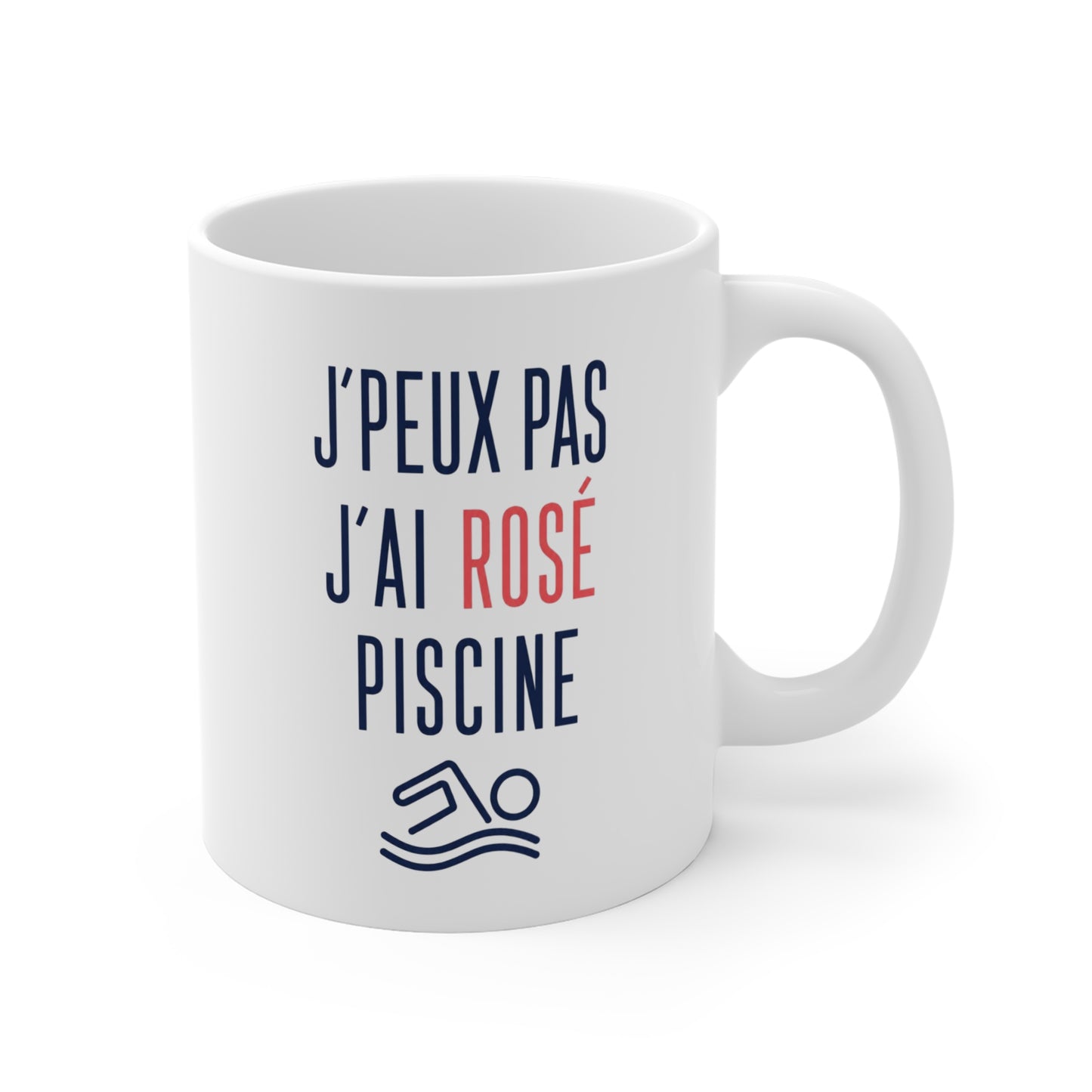 Tasse J’Peux Pas J’Ai Rosé Piscine – Mug Humour Apéro Été – Cadeau Vacances Homme Femme 325ml