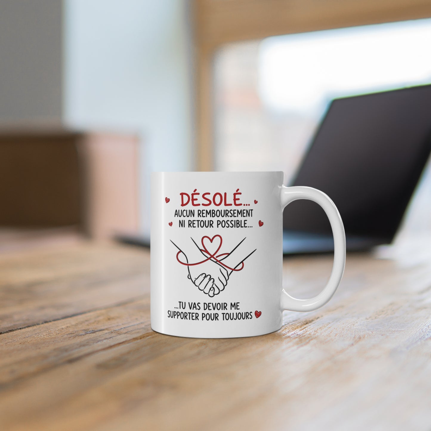 Tasse Désolé Aucun Remboursement Ni Retour Possible – Mug Couple Humour Amour – Cadeau Homme Femme 325ml