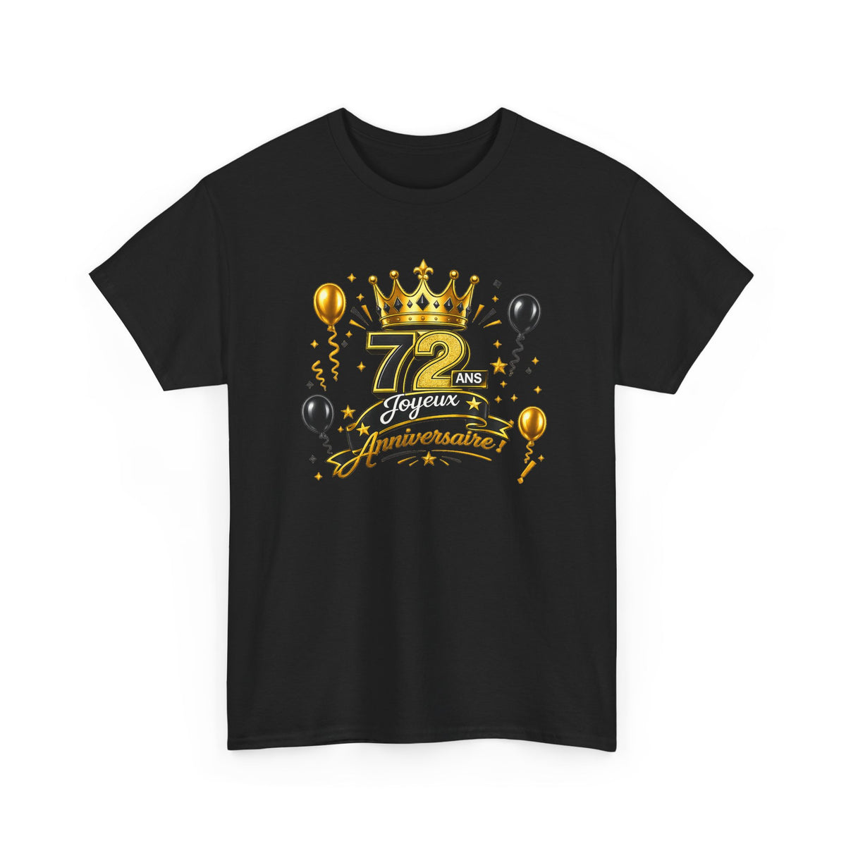 Tee Shirt Anniversaire 72 Ans Homme et Femme – Joyeux Anniversaire – Cadeau 72 Ans