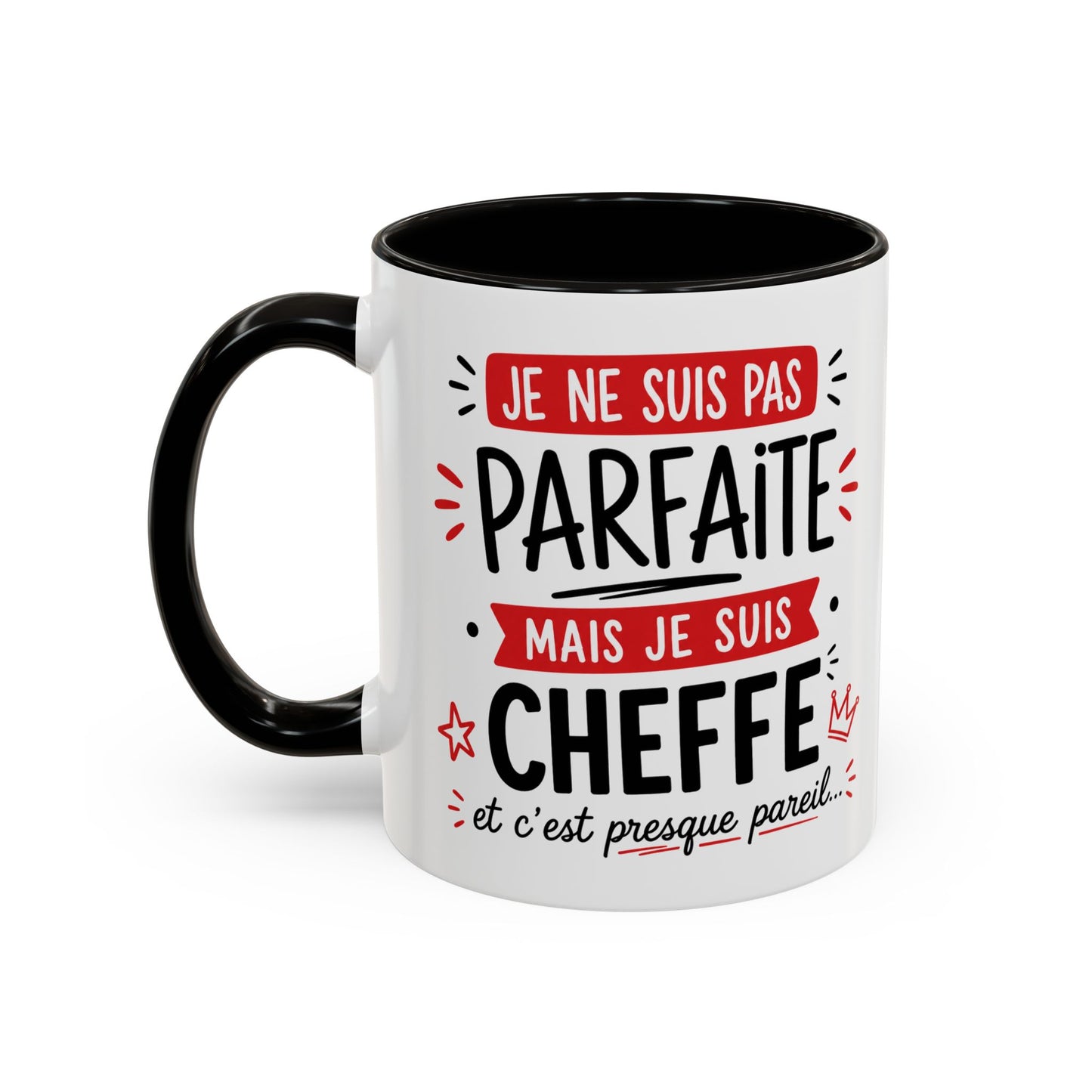 Tasse Je Ne Suis Pas Parfaite Mais Je Suis Cheffe – Mug Humour Travail Femme – Cadeau Cheffe Collègue Responsable 325ml