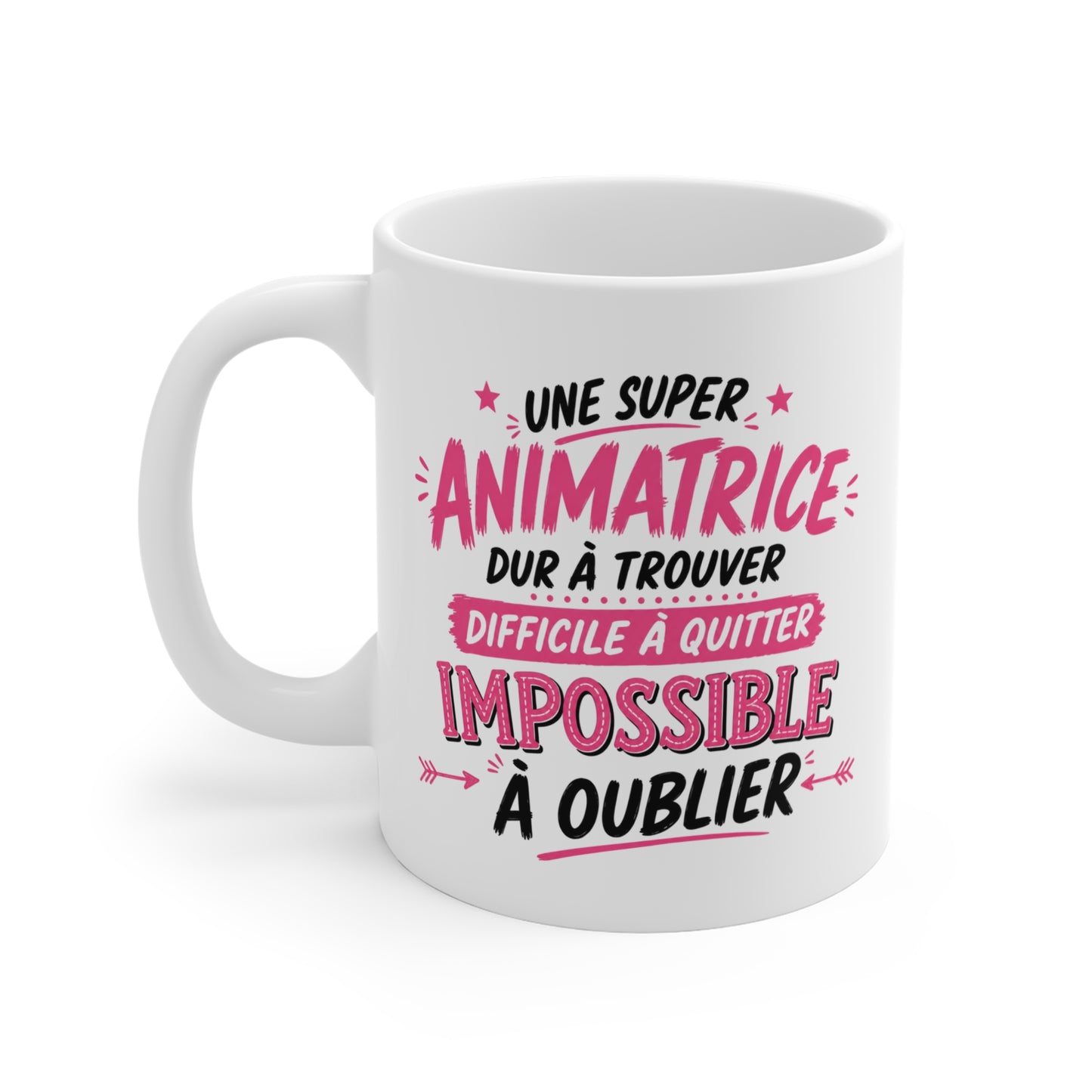 Tasse Une Super Animatrice Dur À Trouver – Mug Humour Animatrice Femme – Cadeau Métier Animation 325ml
