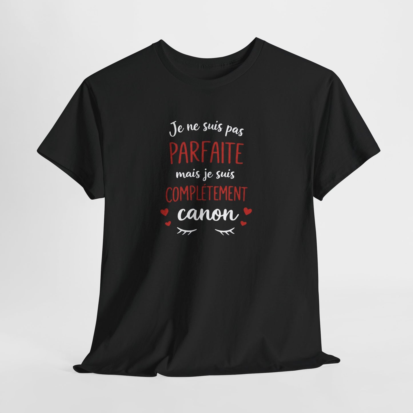 Tee Shirt Femme Je Ne Suis Pas Parfaite Mais Je Suis Complètement Canon – T-shirt Humour Femme