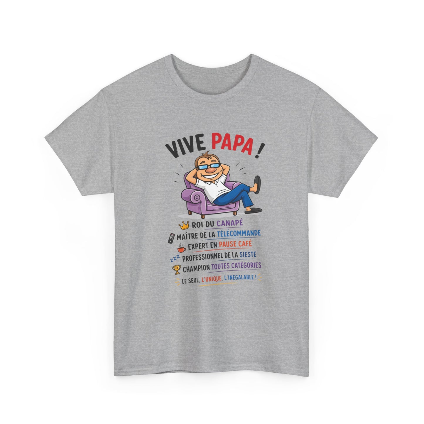T-Shirt Vive Papa Homme – Tee Shirt Humour Papa Canapé Télécommande – Cadeau Fête des Pères Papa Cool Noir Blanc Gris