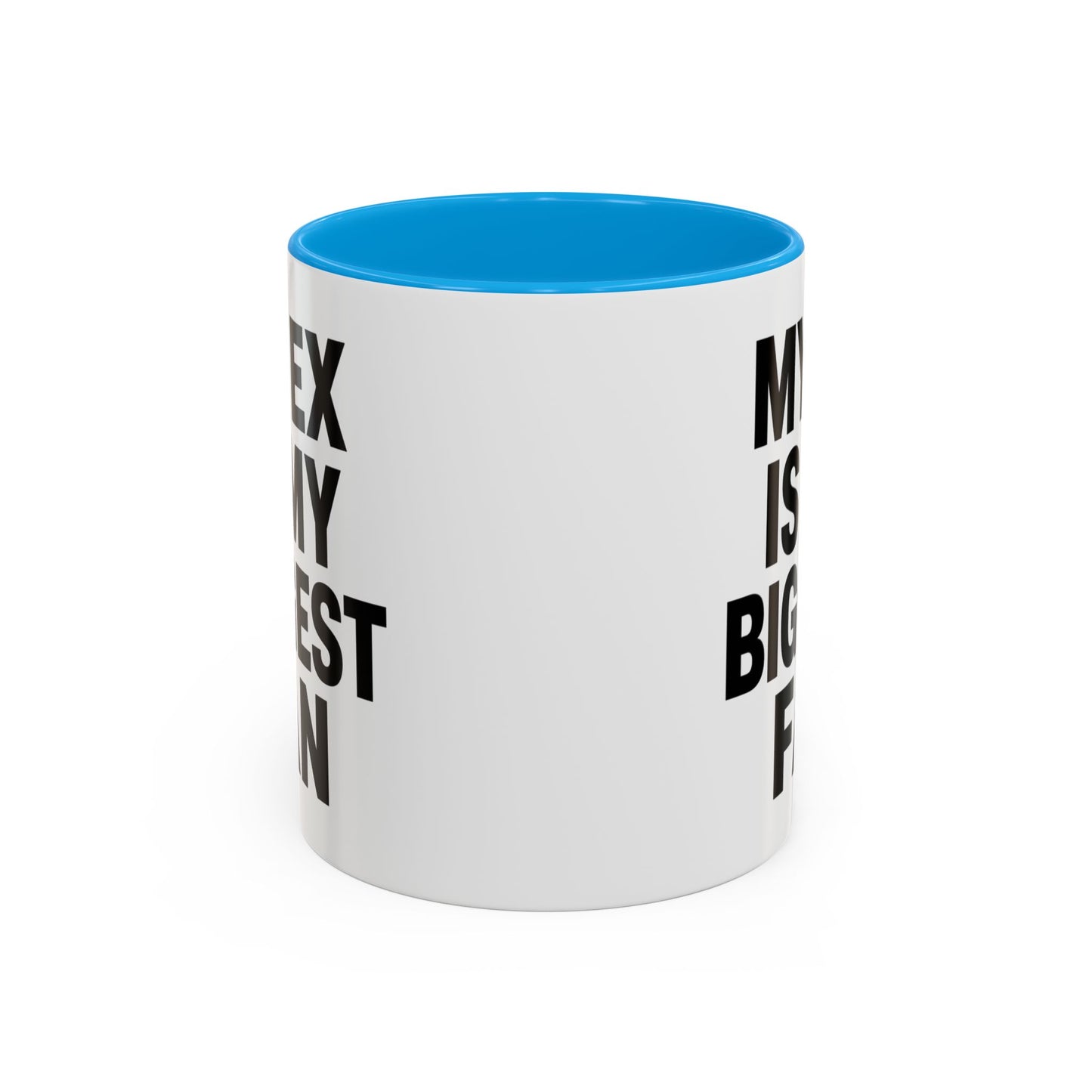 Mug Humour Anglais – My Ex Is My Biggest Fan – Tasse Citation Drôle et Sarcastique – Cadeau Original Céramique 325ml Noir Bleu Rouge