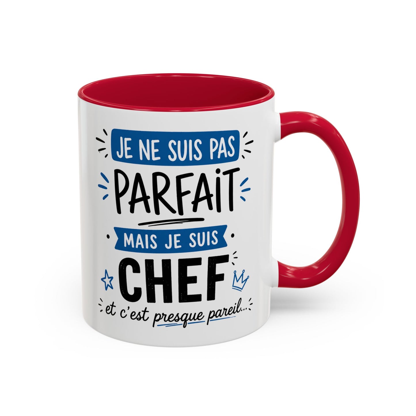 Tasse Je Ne Suis Pas Parfait Mais Je Suis Chef – Mug Humour Travail Management – Cadeau Chef Responsable 325ml