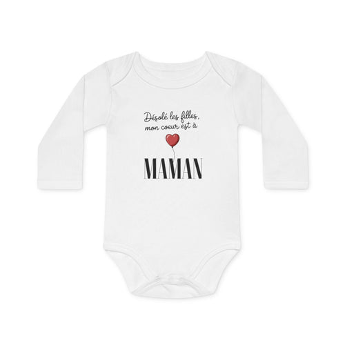 Body bébé "Désolé les filles, mon cœur est à maman" - Coton doux