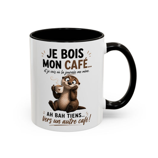 Tasse Je Bois Mon Café Et Je Vois Où La Journée Me Mène – Mug Humour Café Loutre – Cadeau Homme Femme 325ml