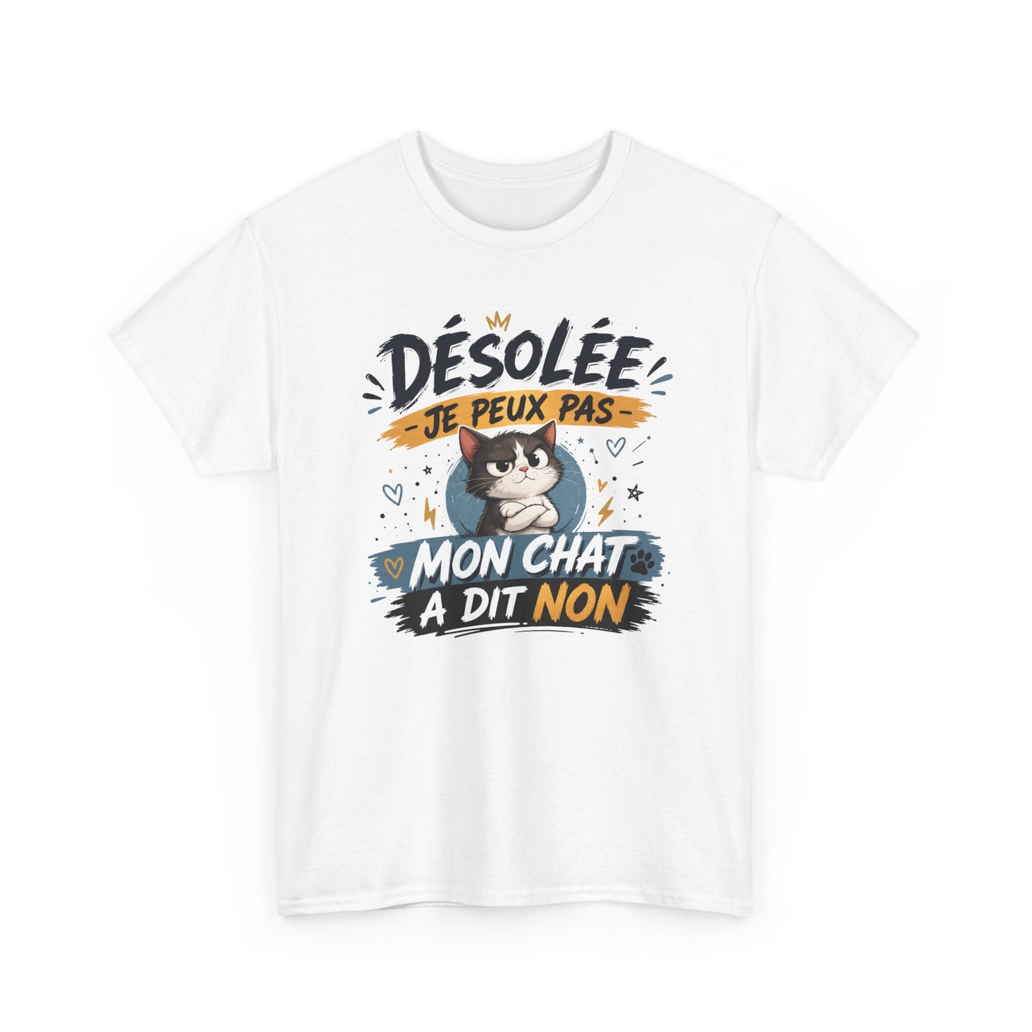 Tee-Shirt Désolée Je Peux Pas Mon Chat a Dit Non – Cadeau Humour Chat Femme Homme – Chaton Drôle Amoureux des Chats