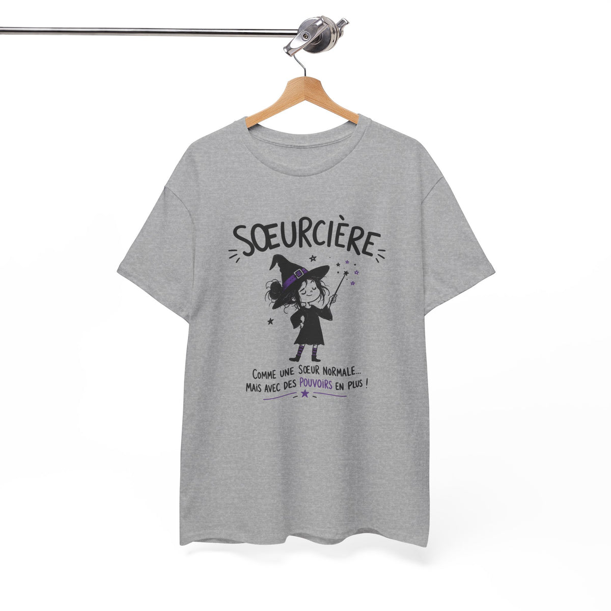 Tee Shirt Sœur Femme – Sœurcière Comme une Sœur Normale Mais Avec des Pouvoirs en Plus – T-Shirt Humour Cadeau Original