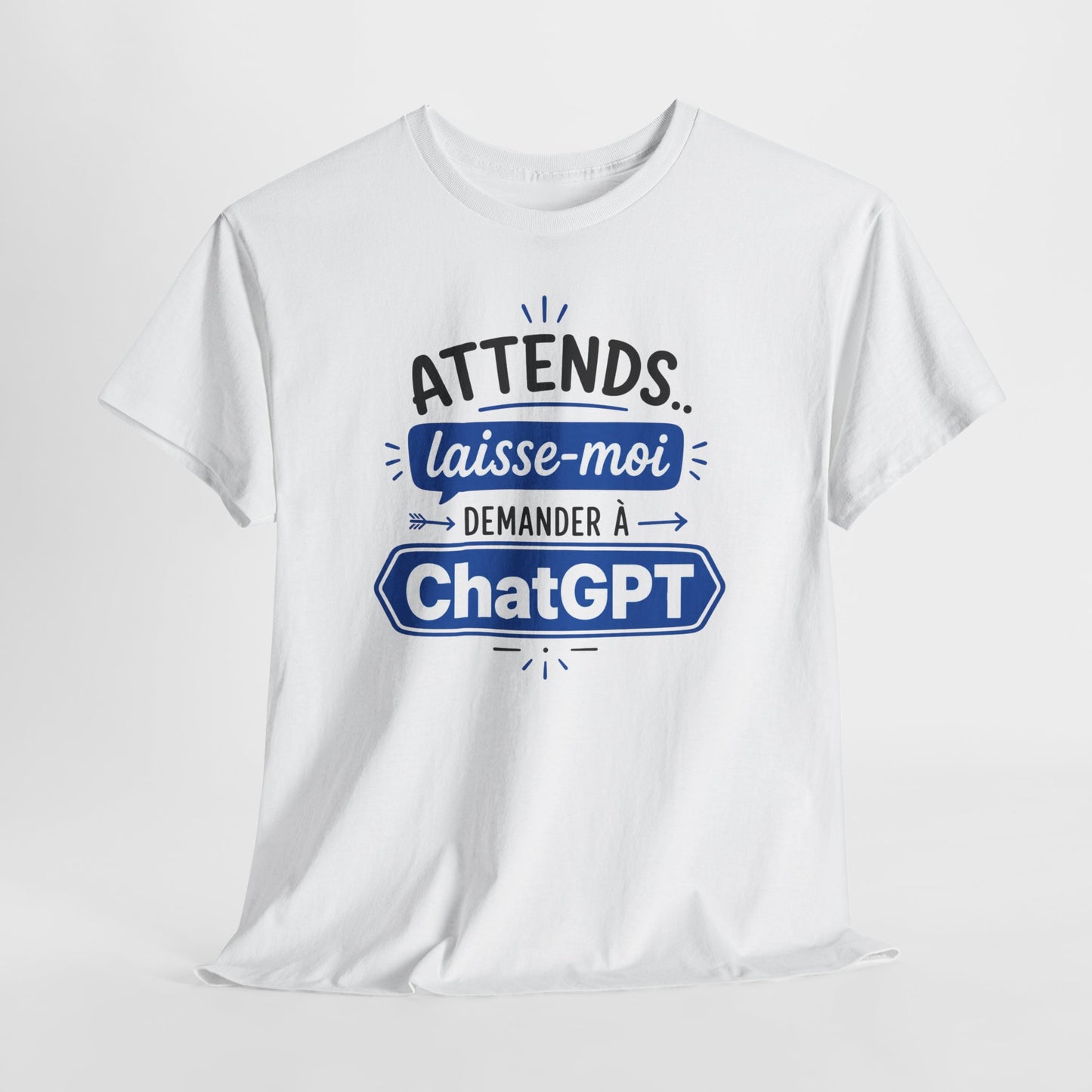 Tee-Shirt Humour Intelligence Artificielle – Attends Laisse-Moi Demander à l’IA – Cadeau Geek Informatique Homme et Femme