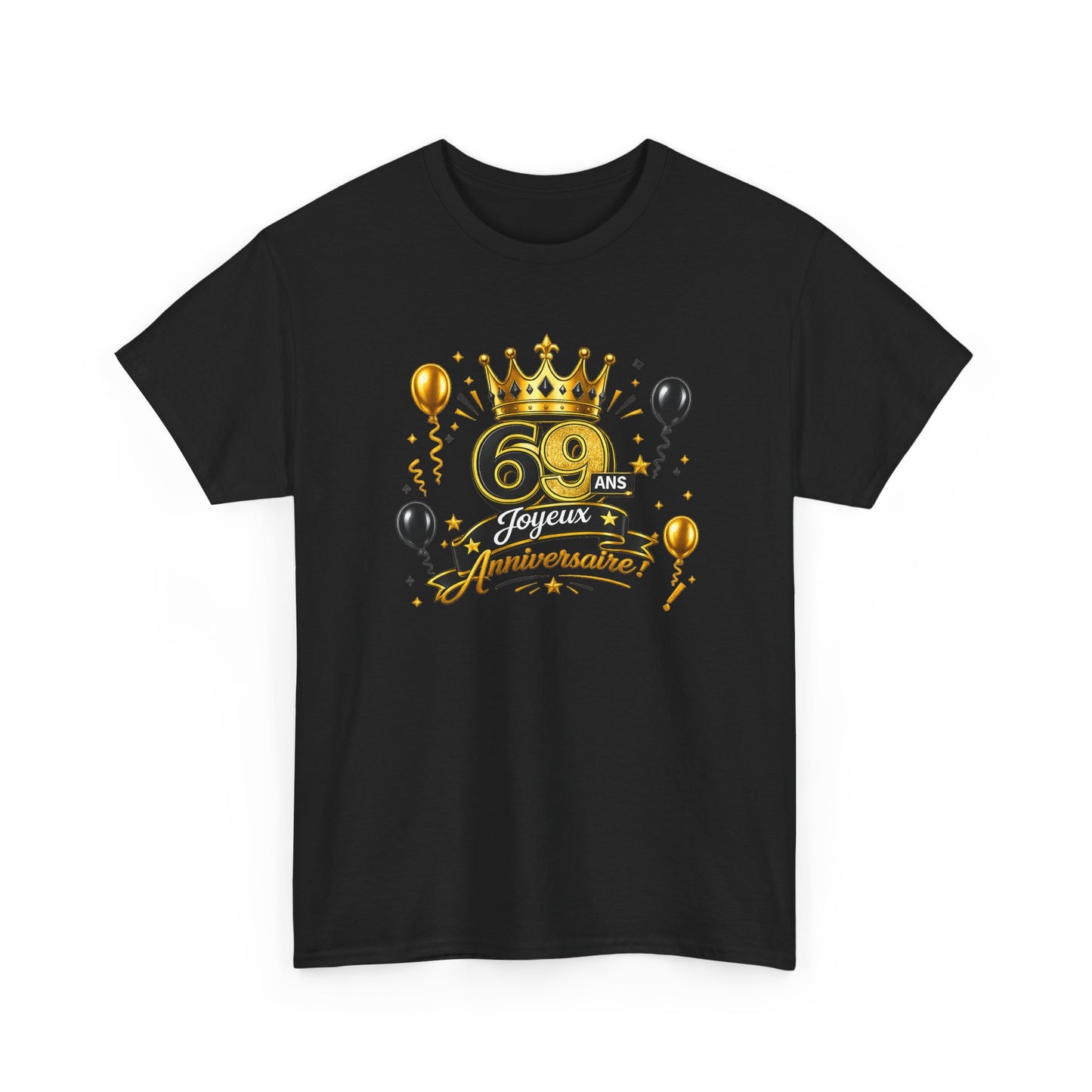 Tee Shirt Anniversaire 69 Ans Homme et Femme – Joyeux Anniversaire – Cadeau 69 Ans