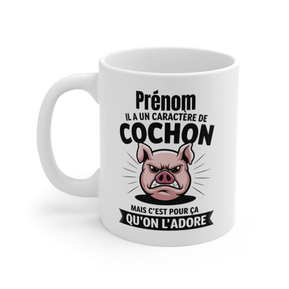 Mug "Caractère de Cochon - Qu'on l'Adore" - Tasse Humoristique et Originale