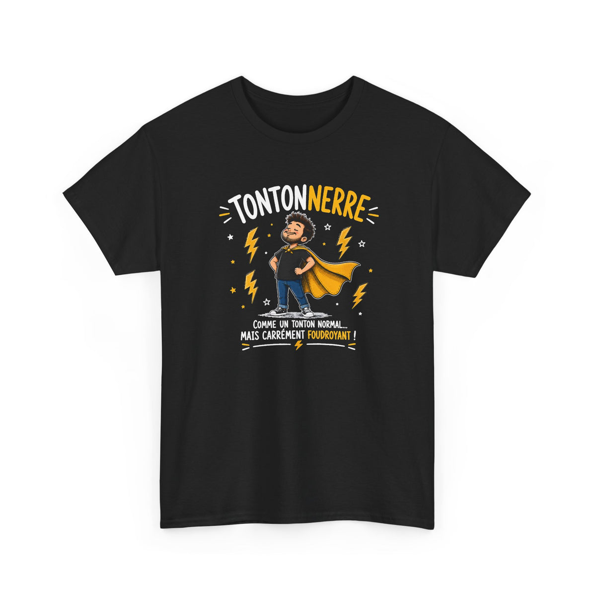 Tee Shirt Tonton Homme – Tontonnerre Comme un Tonton Normal Mais Carrément Foudroyant – T-Shirt Humour Cadeau Original