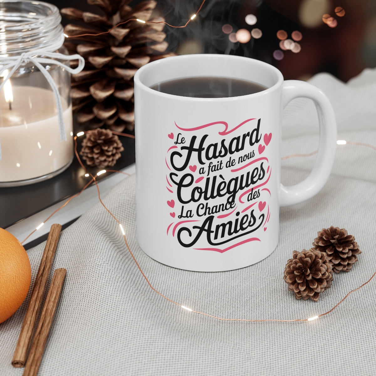 Mug Tasse "Le Hasard a Fait de Nous des Collègues, La Chance des Amies" - Cadeau Original pour Collègues et Amies