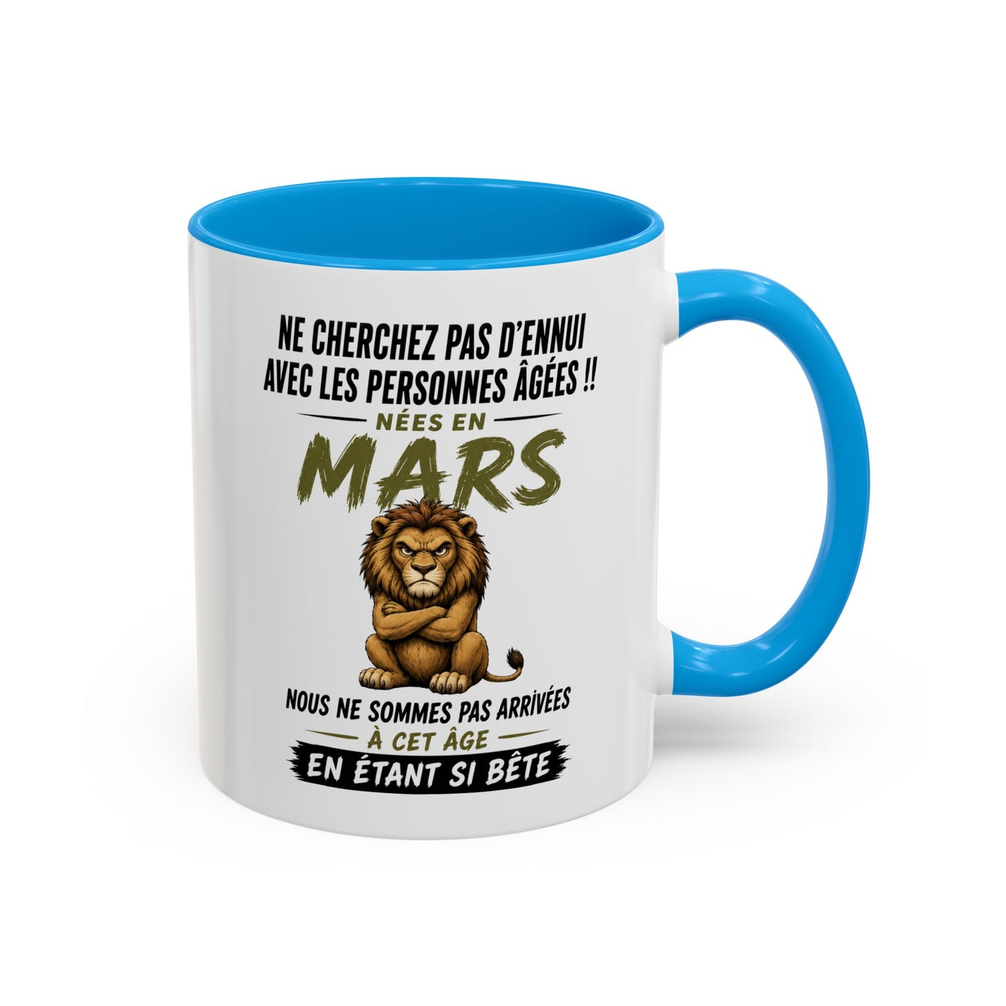 Tasse Humour Personnes Nées en Mars – Mug Lion Drôle Senior Retraité – Cadeau Anniversaire Homme Femme 325ml
