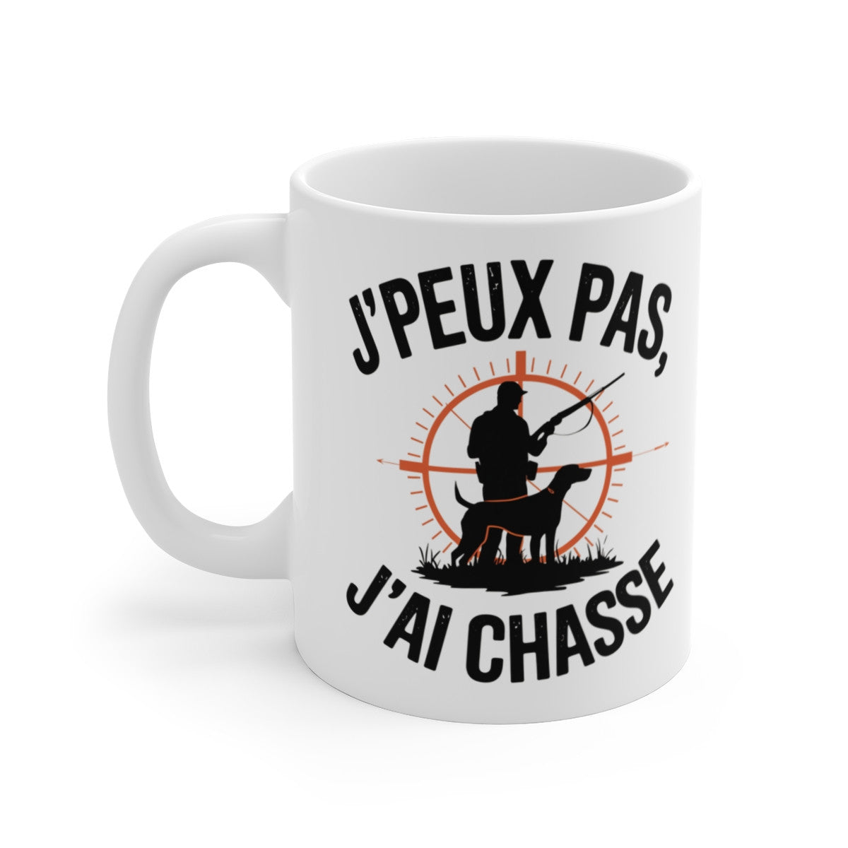 Mug Tasse à Café Humour "J'peux Pas, J'ai Chasse" – Cadeau Original pour Passionnés de Chasse