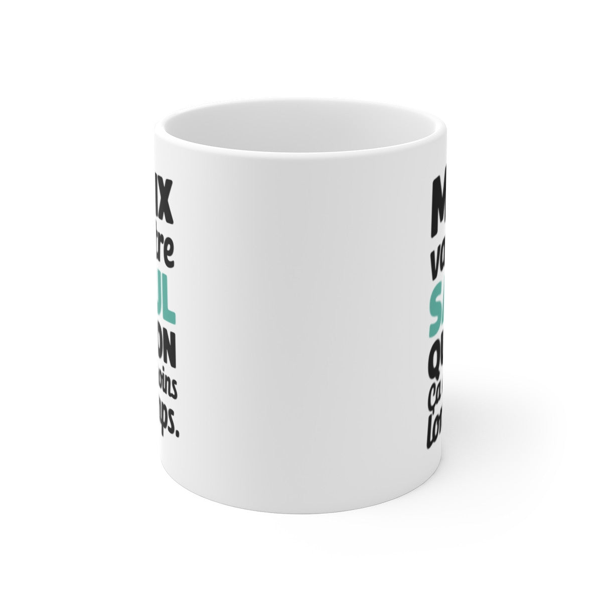 Mug Tasse Humour "Mieux vaut être saoul que con, ça dure moins longtemps" - Idée Cadeau Drôle et Original