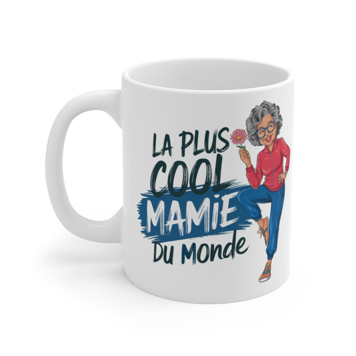 Mug Tasse La Plus Cool Mamie du Monde" – Cadeau Drôle et Original pour Grand-Mère