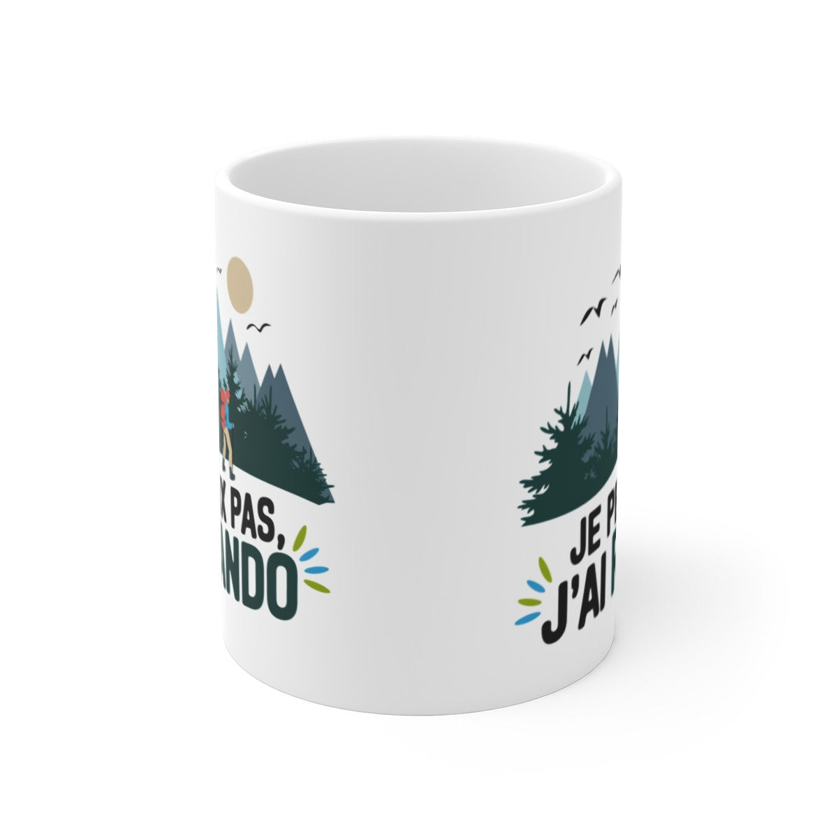 Mug Je Peux Pas, J'ai Rando – Tasse pour Amateurs de Nature et Randonnée