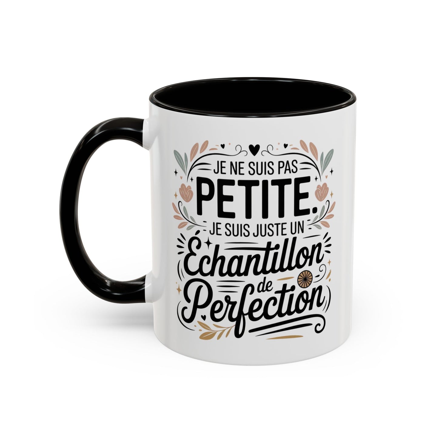 Tasse Citation Drôle “Je ne suis pas pétillante je suis juste un échantillon de perfection” – Mug Humour Femme
