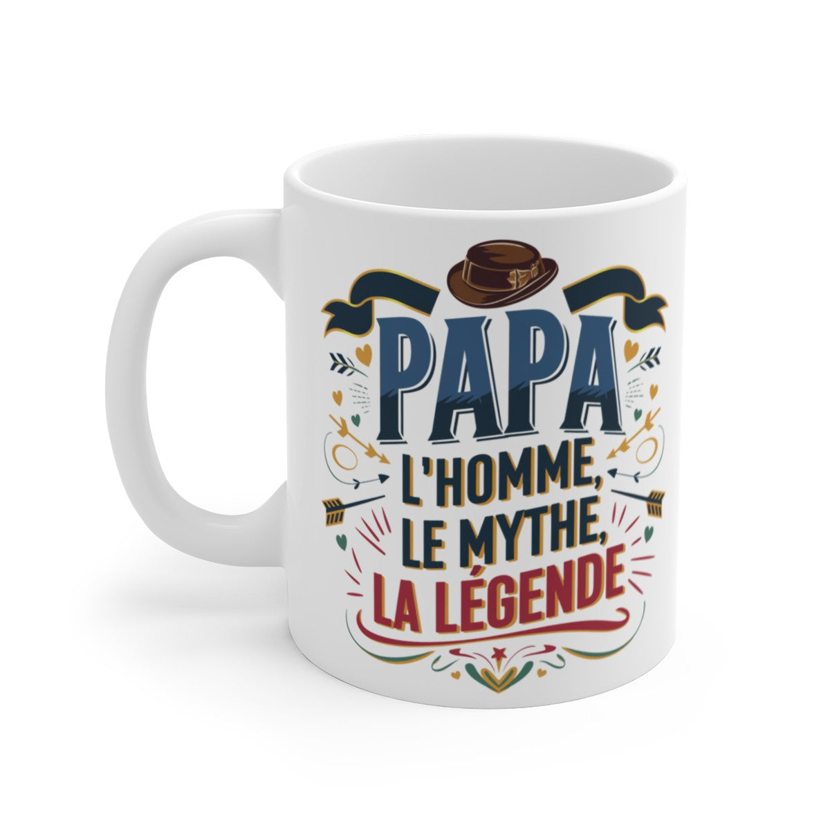 Mug Tasse "Papa : L'Homme, Le Mythe, La Légende" – Idée cadeau,Un Hommage au Meilleur des Pères