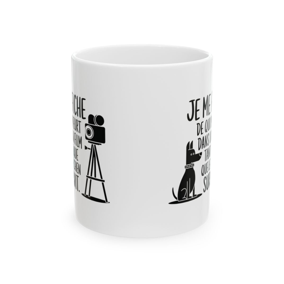 Mug Humour Cinéphile "Je Me Fiche de Qui Meurt, Tant Que Le Chien Survit" – Cadeau Original pour Amoureux des Animaux et Films