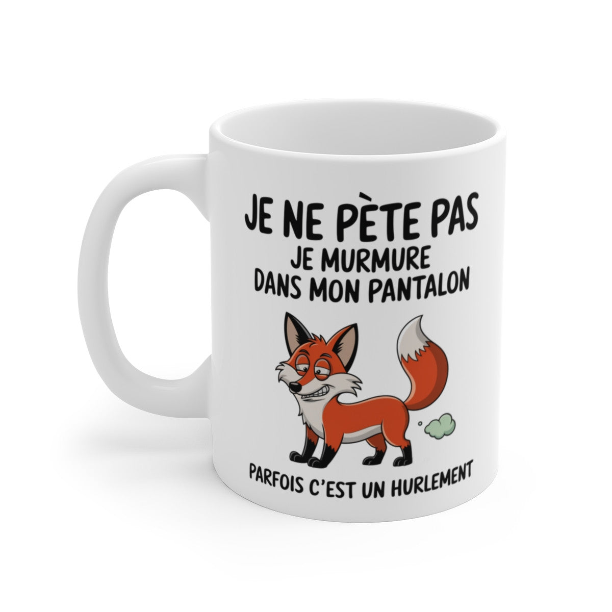 Mug Tasse Humour "Je ne pète pas, je murmure" - Tasse Drôle avec Renard - Idée Cadeau Originale et Rigolote