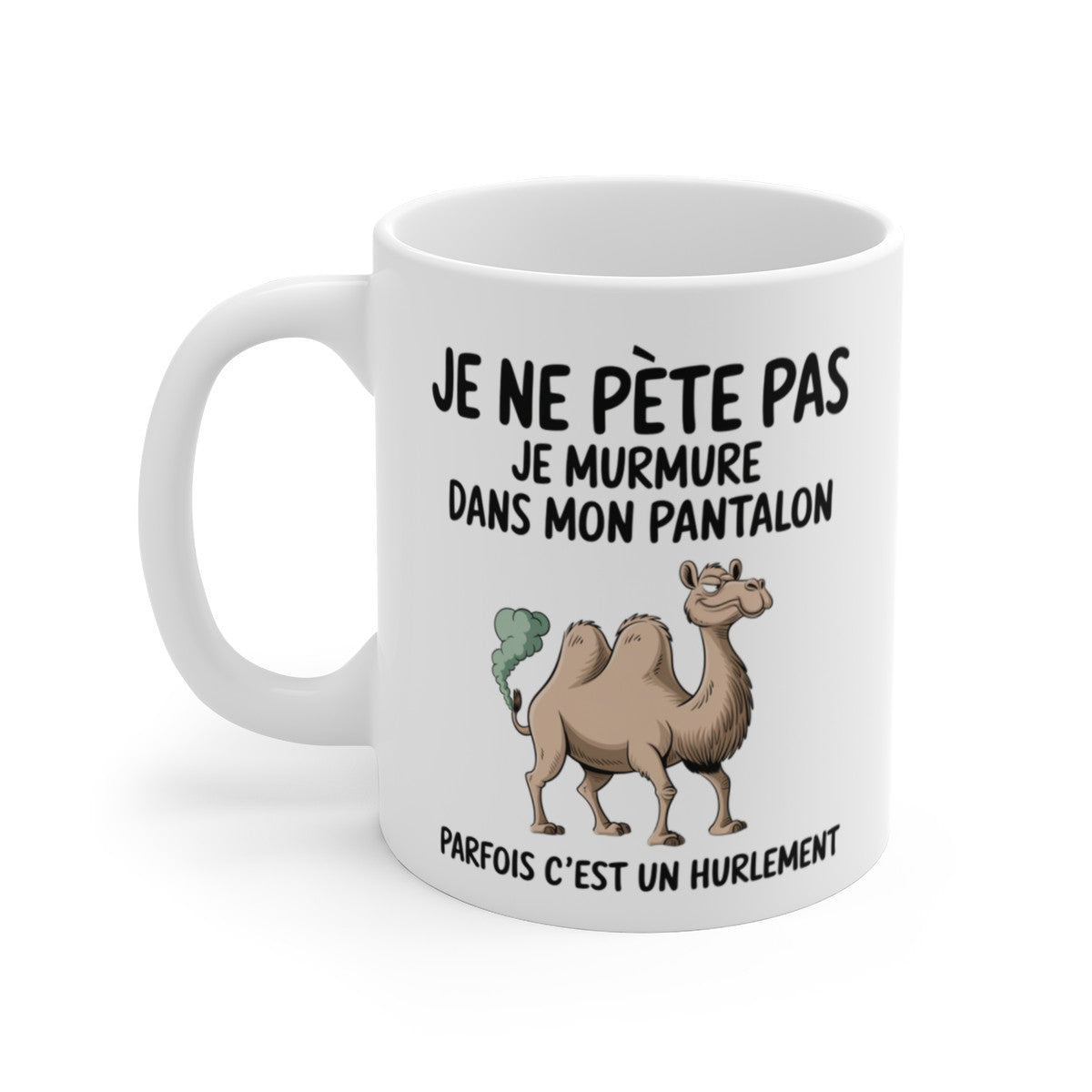 Mug Tasse Humour "Je ne pète pas, je murmure" - Tasse Drôle avec Chameau - Idée Cadeau Originale et Rigolote