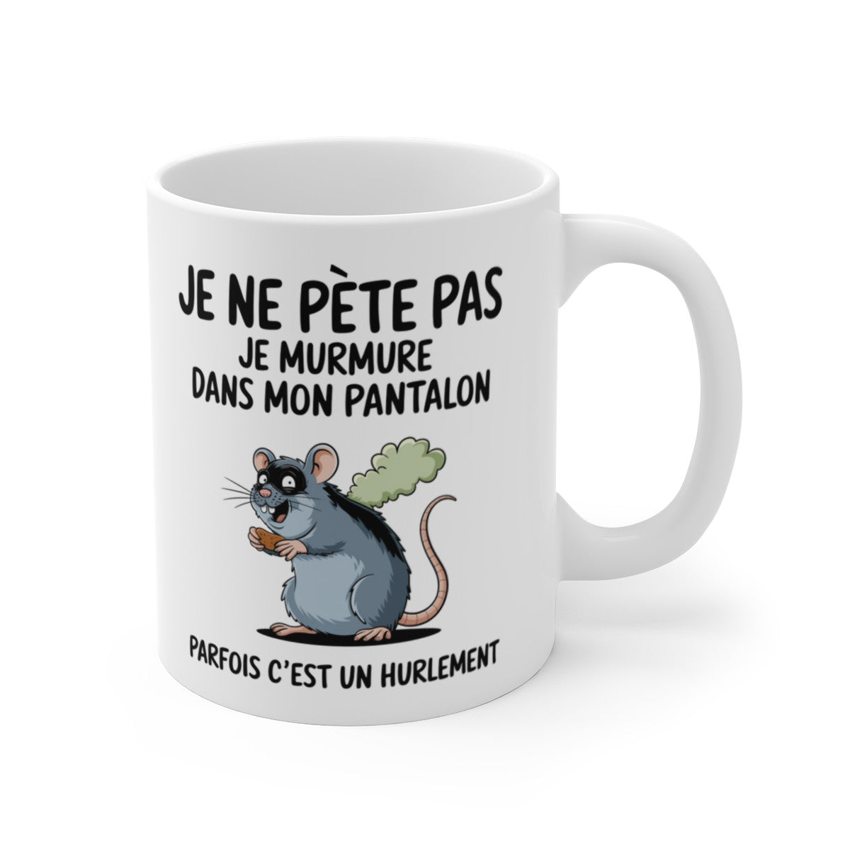 Mug Tasse Humour "Je ne pète pas, je murmure" - Tasse Drôle avec Rat - Idée Cadeau Originale et Rigolote