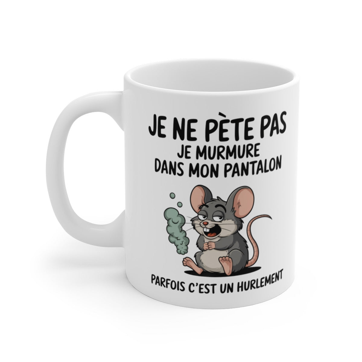 Mug Tasse Humour "Je ne pète pas, je murmure" - Tasse Drôle avec Souris - Idée Cadeau Originale et Rigolote