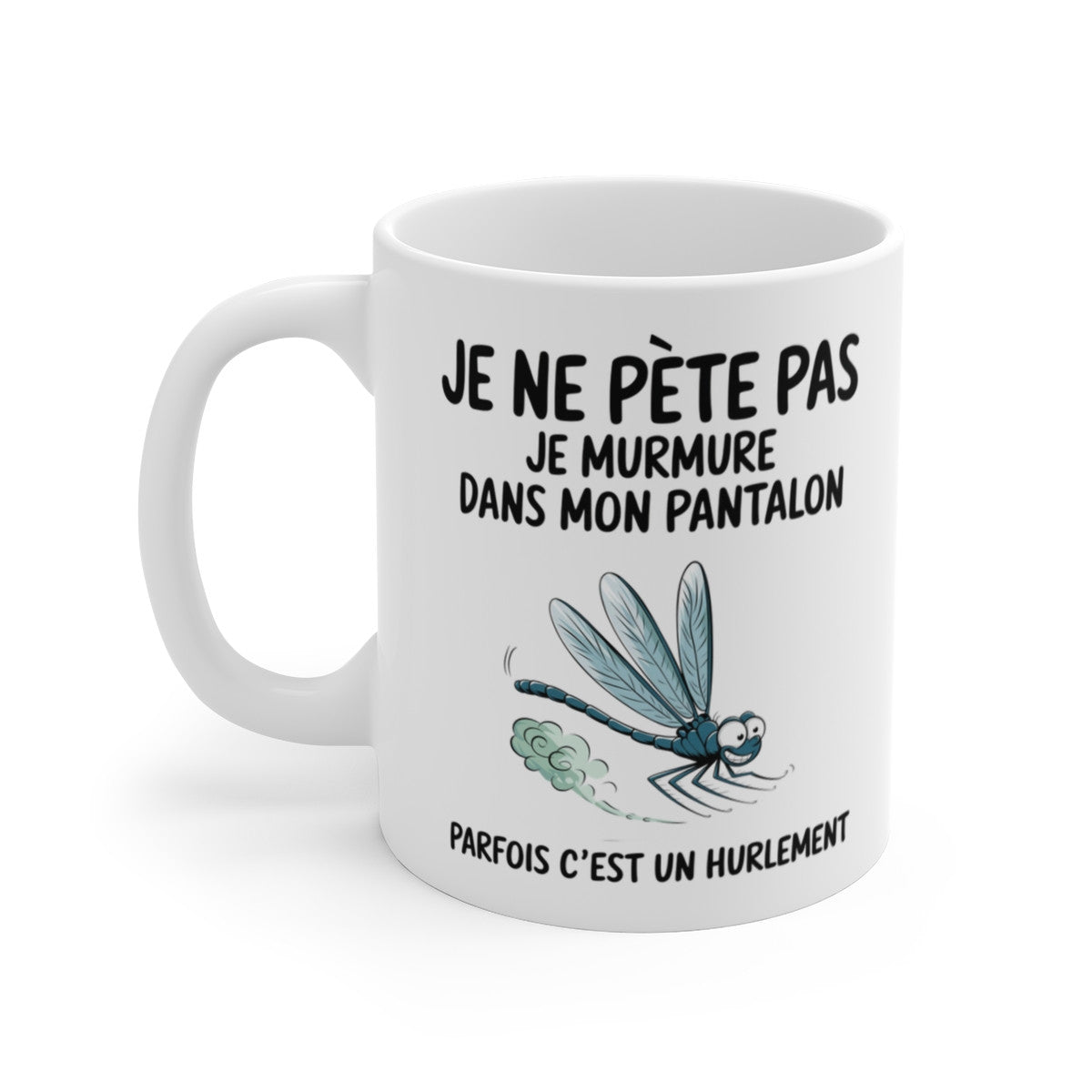 Mug Humour "Je ne pète pas, je murmure" - Tasse Rigolote avec Libellule - Cadeau Amusant et Original