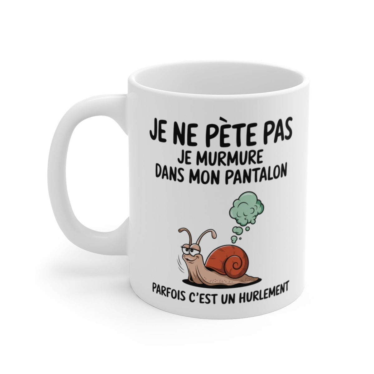 Mug Humour "Je ne pète pas, je murmure" - Tasse Drôle avec Escargot - Cadeau Original pour Amateurs d'Humour