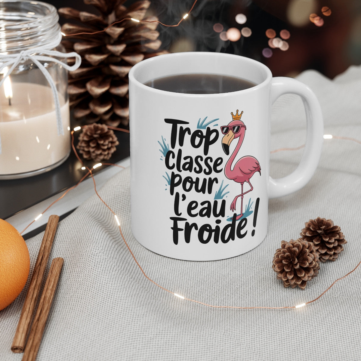 Mug « Trop Classe pour l'Eau Froide » – Tasse Design Flamant Rose Couronné, Idée Cadeau Fun et Chic pour les Amateurs de Style !