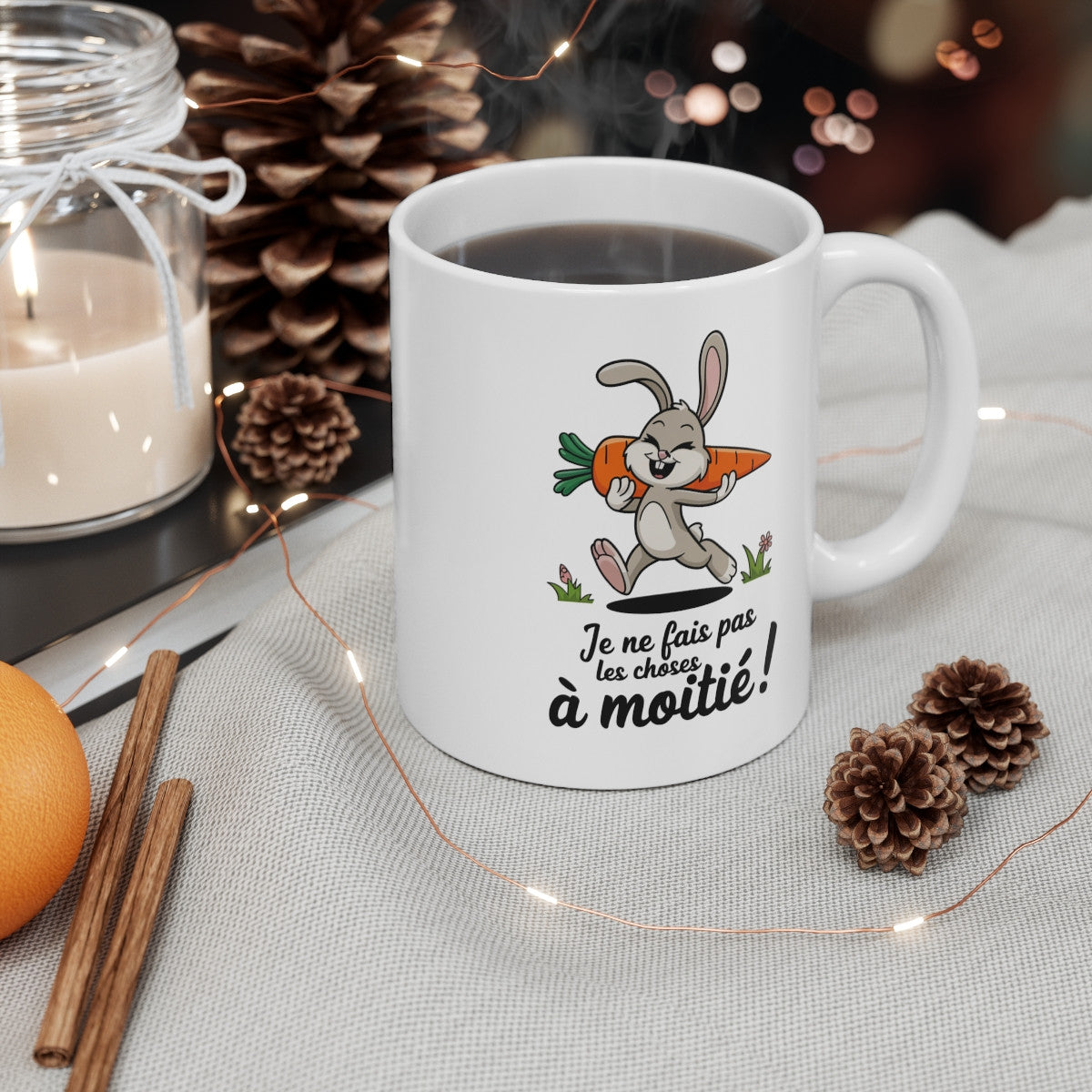 Mug Lapin « Je ne fais pas les choses à moitié » – Tasse Humoristique avec Design de Carotte, Idée Cadeau Originale
