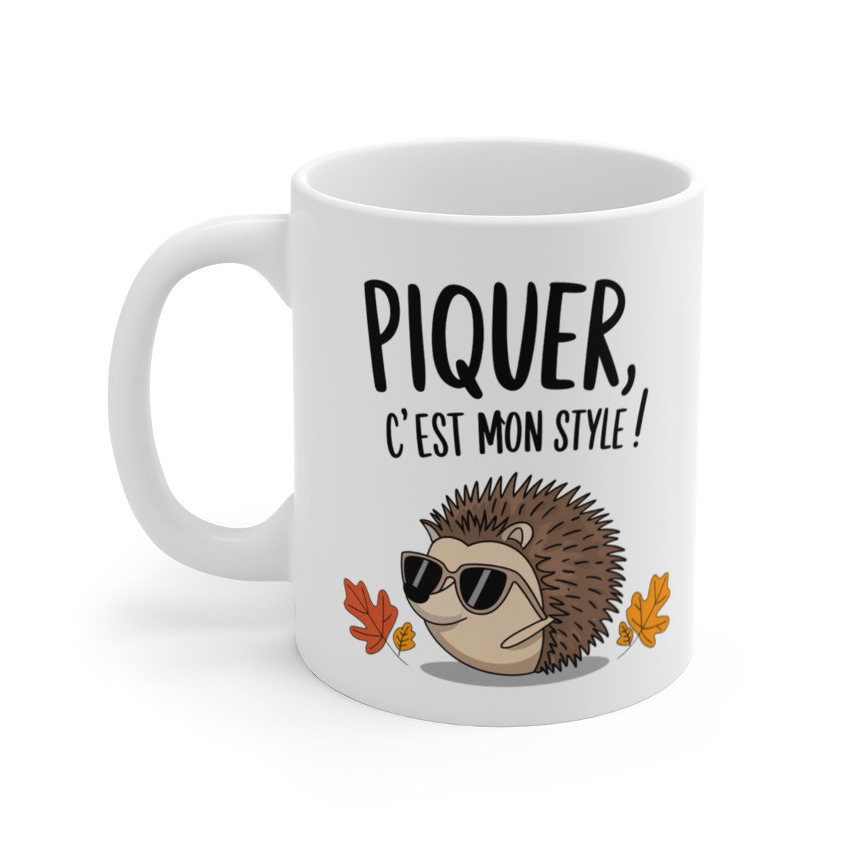 Mug « Piquer, c’est mon style ! » – Tasse Hérisson Humoristique et Originale