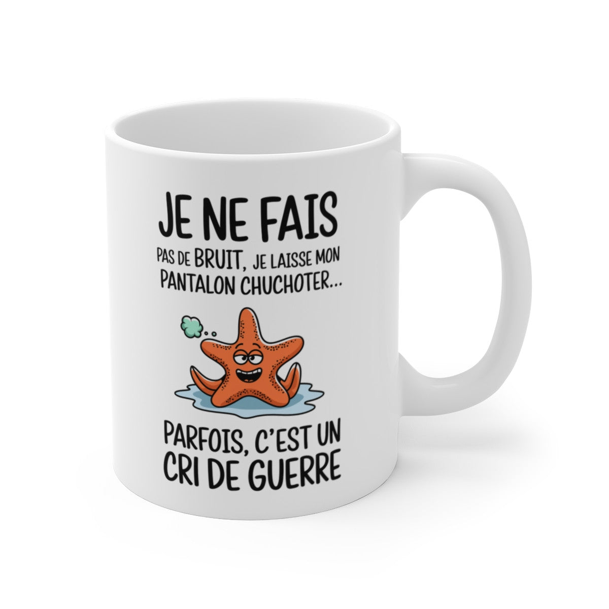 Mug Étoile de Mer Rigolote – Tasse Humoristique avec Design Marin et Phrase Drôle