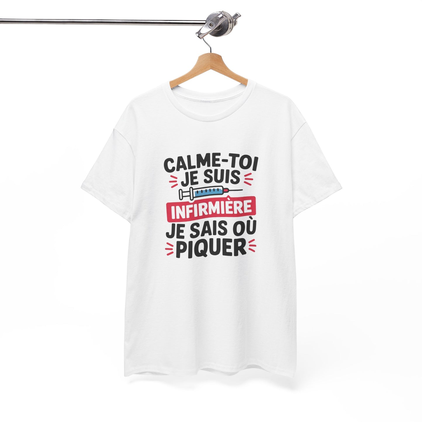 T-Shirt Infirmière Humoristique "Calme-Toi Je Suis Infirmière" – Design Drôle avec Seringue – Cadeau Idéal Soignant
