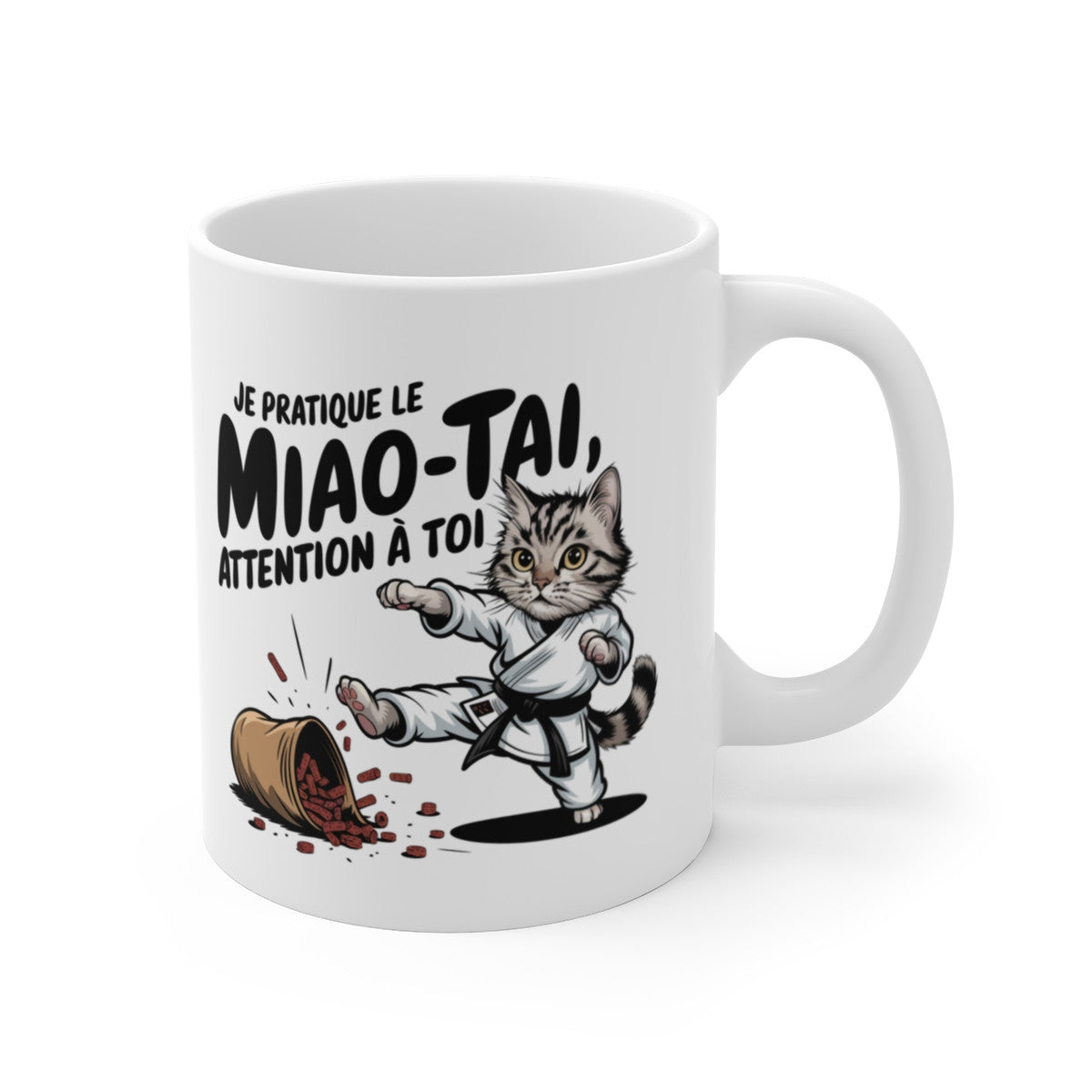 Mug Tase Chat Karaté – "Je pratique le Miao-Tai, attention à toi !" – Humour Drôle Arts Martiaux & Passion Féline
