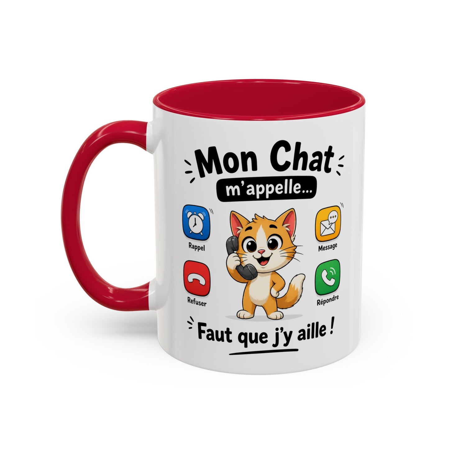Tasse Mon Chat m’Appelle Faut que J’y Aille – Mug Humour Chat – Cadeau Femme Homme Amoureux des Chats 325ml