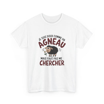 T shirt Humour  Animal Drôle Doux comme un Agneau – Unisexe – Blanc & Gris Tee Shirt