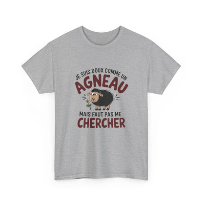 T shirt Humour  Animal Drôle Doux comme un Agneau – Unisexe – Blanc & Gris Tee Shirt
