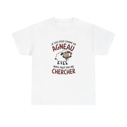 Tee shirt Humour Drôle Amusant Doux comme un Agneau – Unisexe – Blanc & Gris T shirt