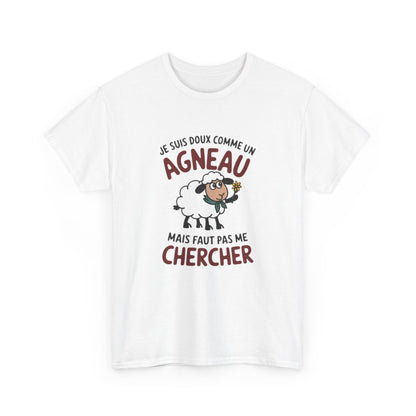 Tee shirt Humour Drôle Amusant Doux comme un Agneau – Unisexe – Blanc & Gris T shirt