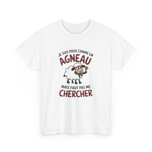 Tee shirt Humour Drôle Amusant Doux comme un Agneau – Unisexe – Blanc & Gris T shirt