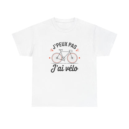 T shirt Cycliste "J'Peux Pas J'ai Vélo" - Humour Vélo, Cadeau Cyclisme tee shirt drôle sport